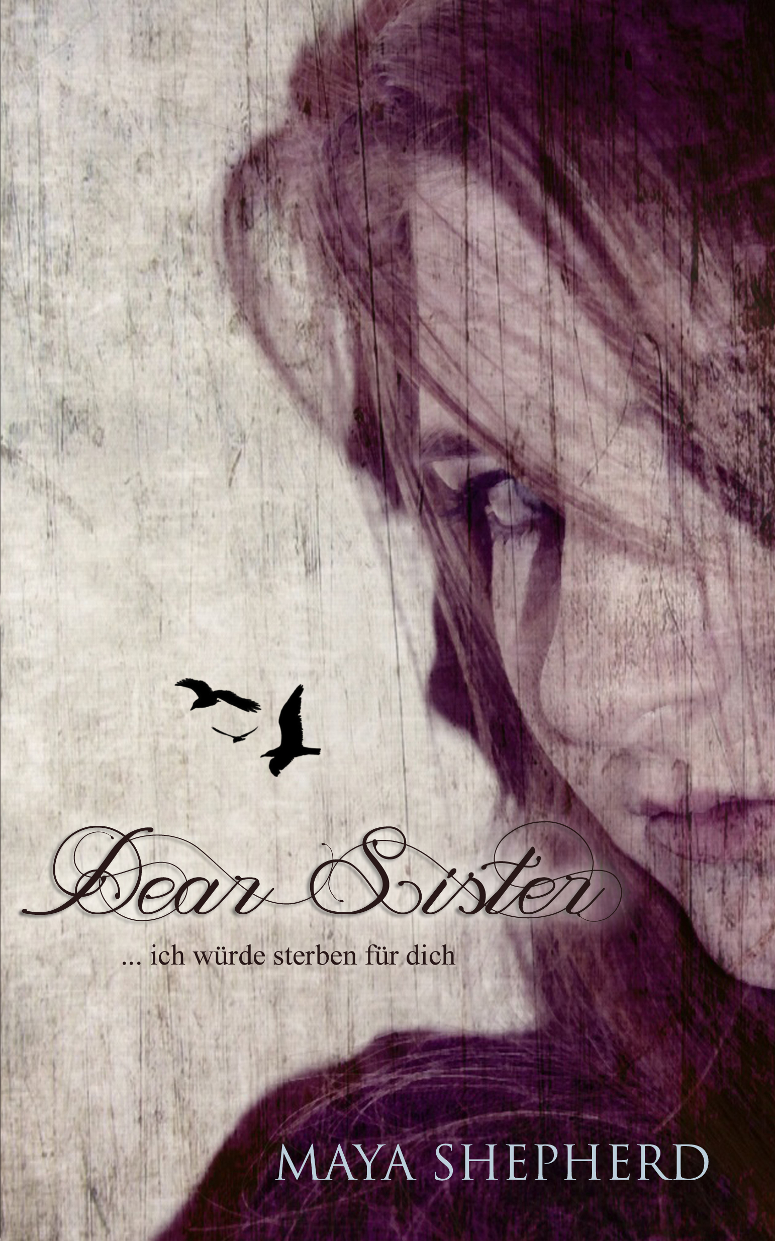 Dear Sister 01: ich würde sterben für dich