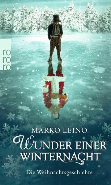 Marko Leino Wunder einer Winternacht